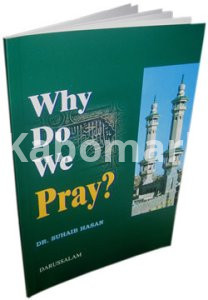 WHY DO WE PRAY ?